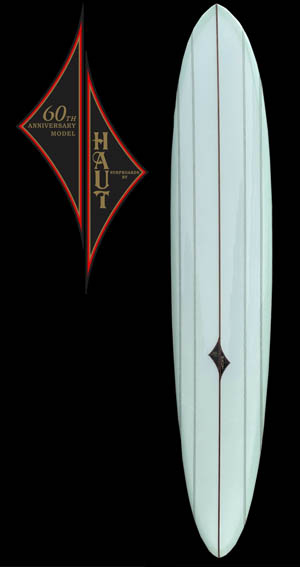 Haut 60th Anniversary Haut Custom Surfboards custom surfboards santa cruz